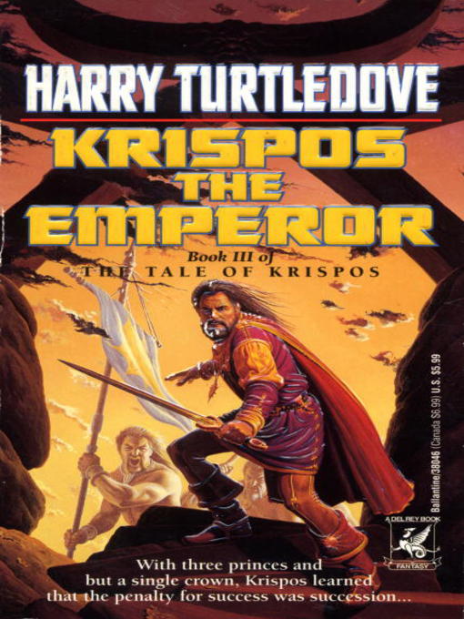 Title details for Krispos the Emperor by Harry Turtledove - Wait list